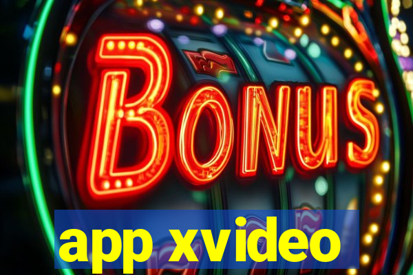 app xvideo